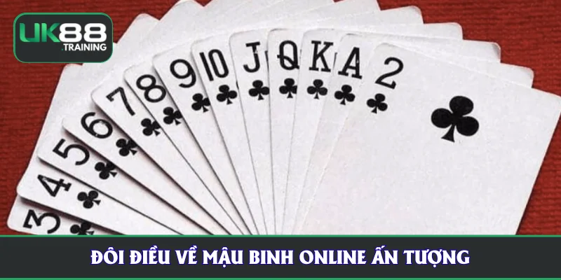 Đôi điều về mậu binh online ấn tượng